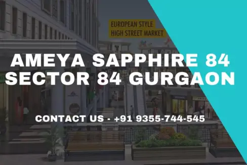Ameya Sapphire 84 Gurgaon